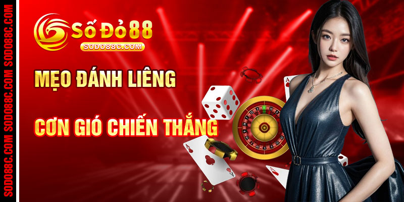 Mẹo Đánh Liêng Và Cơn Gió Chiến Thắng