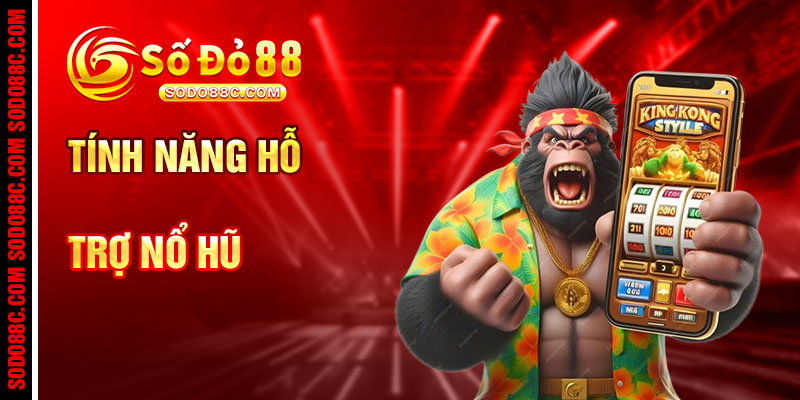 Tính Năng Hỗ Trợ Slot Game Tại SODO88