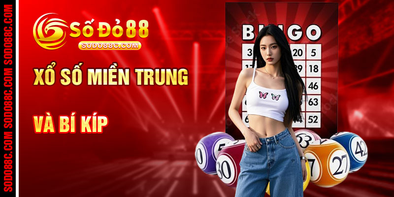 Xổ Số Miền Trung Và Bí Kíp Chèo Lái Con Số