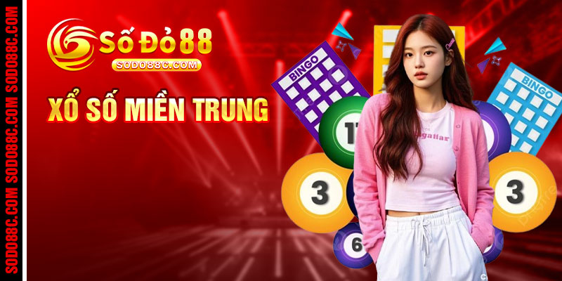 Xổ Số Miền Trung