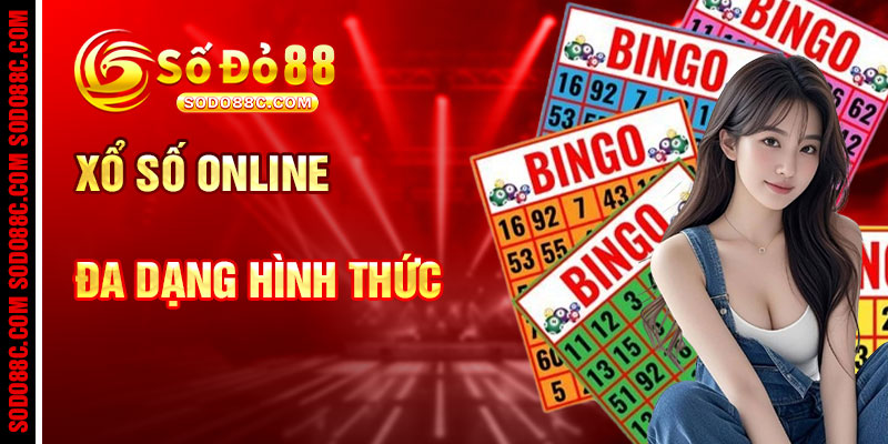 Xổ Số Online Và Đa Dạng Hình Thức Cược Hấp Dẫn