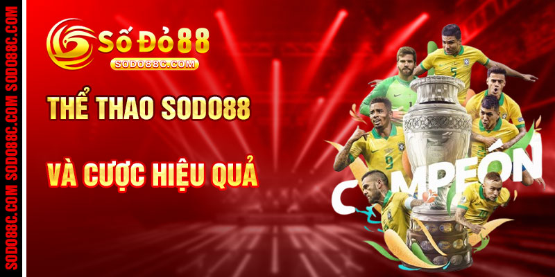 Thể Thao SODO88C Và Cách Cược Hiệu Quả